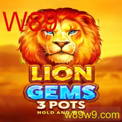 Descubra o Universo de LionGems3pots no W89